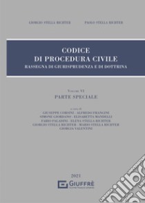 Rassegna di giurisprudenza sul Codice di procedura civile. Parte speciale libro