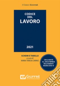 Codice del lavoro libro di Carinci M. T. (cur.)