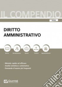 Compendio di diritto Amministrativo libro di Filippini Alberto