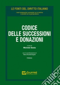 Codice delle successioni e donazioni. Vol. 2: Leggi collegate libro di Sesta M. (cur.)