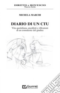 Diario di un CTU libro di Marchi Michela