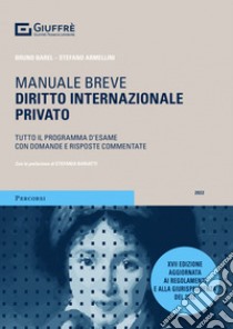 Diritto internazionale privato libro di Barel Bruno; Armellini Stefano