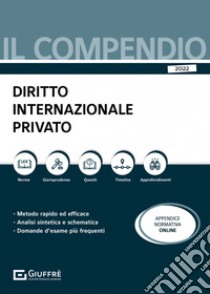 Compendio di diritto internazionale privato libro di Filippini A. (cur.)