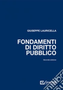 Fondamenti di diritto pubblico libro di Lauricella Giuseppe