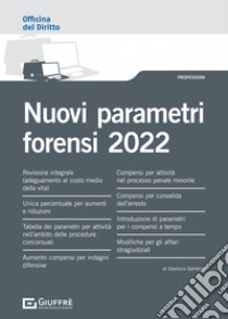 Nuovi parametri forensi 2022 libro di Gambogi Gianluca