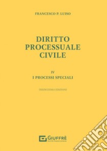 Diritto processuale civile libro di Luiso Francesco Paolo