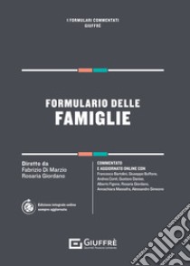 Formulario della famiglia libro di Giordano R. (cur.); Di Marzio F. (cur.)