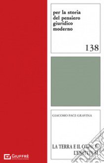 La terra e il codice: l'enfiteusi libro di Pace Gravina Giacomo