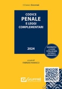 Codice penale e leggi complementari. Con QR Code libro di Ramacci F. (cur.)