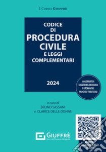 Codice civile e procedura civile e leggi complementari. Con QR Code libro di Sassani B. N. (cur.); Cuffaro V. (cur.); Delle Donne C. (cur.)
