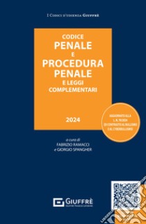 Codice penale e procedura penale e leggi complementari libro di Ramacci F. (cur.); Spangher G. (cur.)