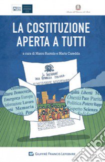 La Costituzione... aperta a tutti libro di Ruotolo M. (cur.); Caredda M. (cur.)