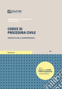 Codice di procedura civile. Annotato con la giurisprudenza libro di Novelli G. (cur.); Petitti S. (cur.); Filippini S. (cur.)