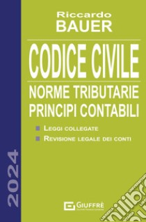 Codice civile libro di Bauer Riccardo