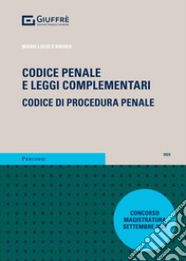 Codice penale e leggi complementari. Codice di procedura penale libro di D'Andria Mario Lucio