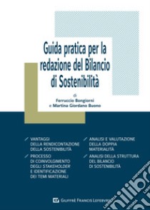 Guida pratica per la redazione del bilancio di sostenibilità libro di Bongiorni Ferruccio; Giordano Buono Martina