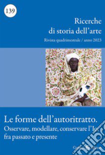 Ricerche di storia dell'arte (2023). Vol. 139 libro