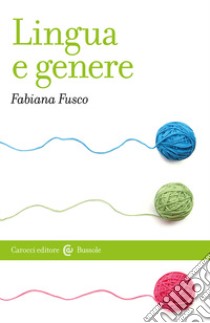 Lingua e genere libro di Fusco Fabiana