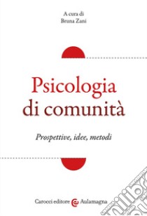 Psicologia di comunità libro di Zani B. (cur.)