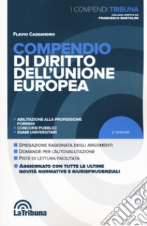 Compendio di diritto dell'Unione Europea libro di Cassandro Flavio