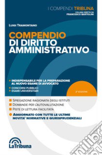 Compendio di diritto amministrativo libro di Tramontano Luigi