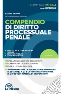 Compendio di diritto processuale penale libro di De Gioia Valerio