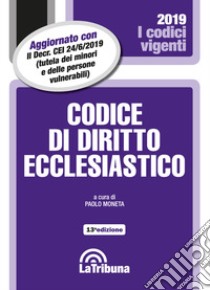 Codice di diritto ecclesiastico libro di Moneta P. (cur.)