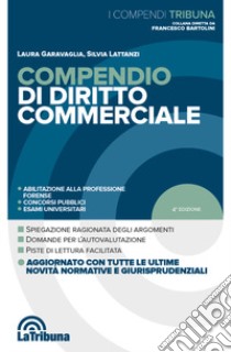 Compendio di diritto commerciale libro di Garavaglia Laura; Lattanzi Silvia