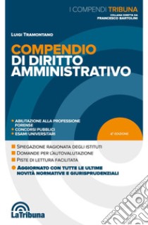 Compendio di diritto amministrativo libro di Tramontano Luigi