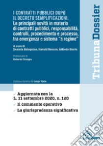 I contratti pubblici dopo il decreto semplificazioni libro di Bolognino D. (cur.); Bonura H. (cur.); Storto A. (cur.)