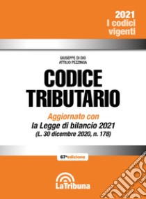 Codice tributario libro di Di Dio Giuseppe; Pezzinga Attilio