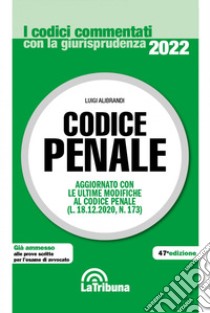 Codice penale libro di Alibrandi Luigi