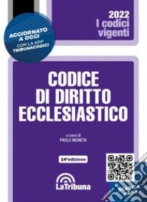 Codice di diritto ecclesiastico libro di Moneta P. (cur.)