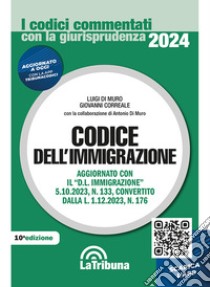 Codice dell'immigrazione libro di Di Muro L. (cur.); Correale G. (cur.)