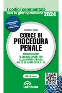 Codice di procedura penale commentato con la giurisprudenza. Con App Tribunacodici libro di Corso Piermaria