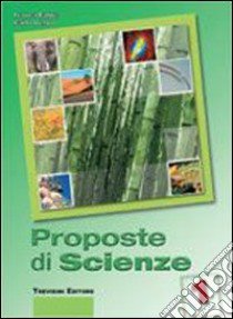 Proposte di scienze. Per la Scuola media. Con CD-ROM. Con espansione online. Vol. 1 libro di Fabris Franca, Genzo Carlo