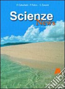 Scienze news. Modulo A. Per gli Ist. professionali libro di Caberletti Fatima, Fabris Franca, Zanetti Silvia