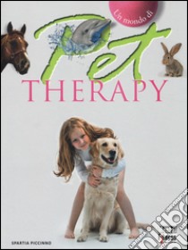 Pet therapy libro di Piccinno Spartia