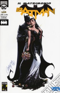 Batman. Vol. 51: Il matrimonio libro