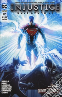 Injustice. Gods among us. Vol. 62 libro