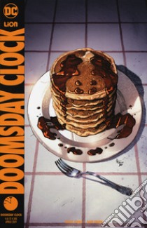 Doomsday clock. Vol. 4 libro di Johns Geoff