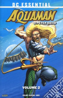 Aquaman. Vol. 2 libro di David Peter