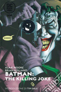 The killing Joke. Batman libro di Moore Alan; Bolland Brian