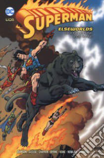 Elseworlds. Superman libro di Byrne John; Kane Gil