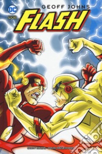 Flash. Vol. 3 libro di Johns Geoff