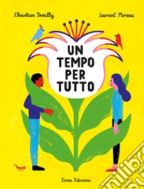 Un tempo per tutto libro di Demilly Christian