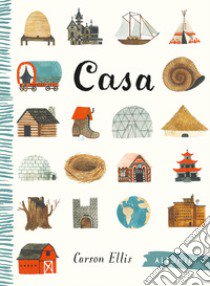 Casa. Ediz. a colori libro di Ellis Carson