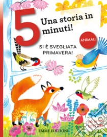 Si è svegliata Primavera! Stampatello maiuscolo. Ediz. a colori libro di Galotta Alberto