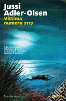 Vittima numero 2117 libro di Adler-Olsen Jussi