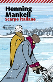 Scarpe italiane libro di Mankell Henning